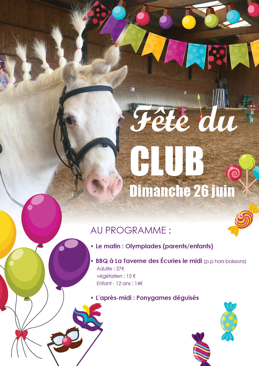 FÊTE DU CLUB aux Poney Club des Écuries du Rosey le 26 juin !